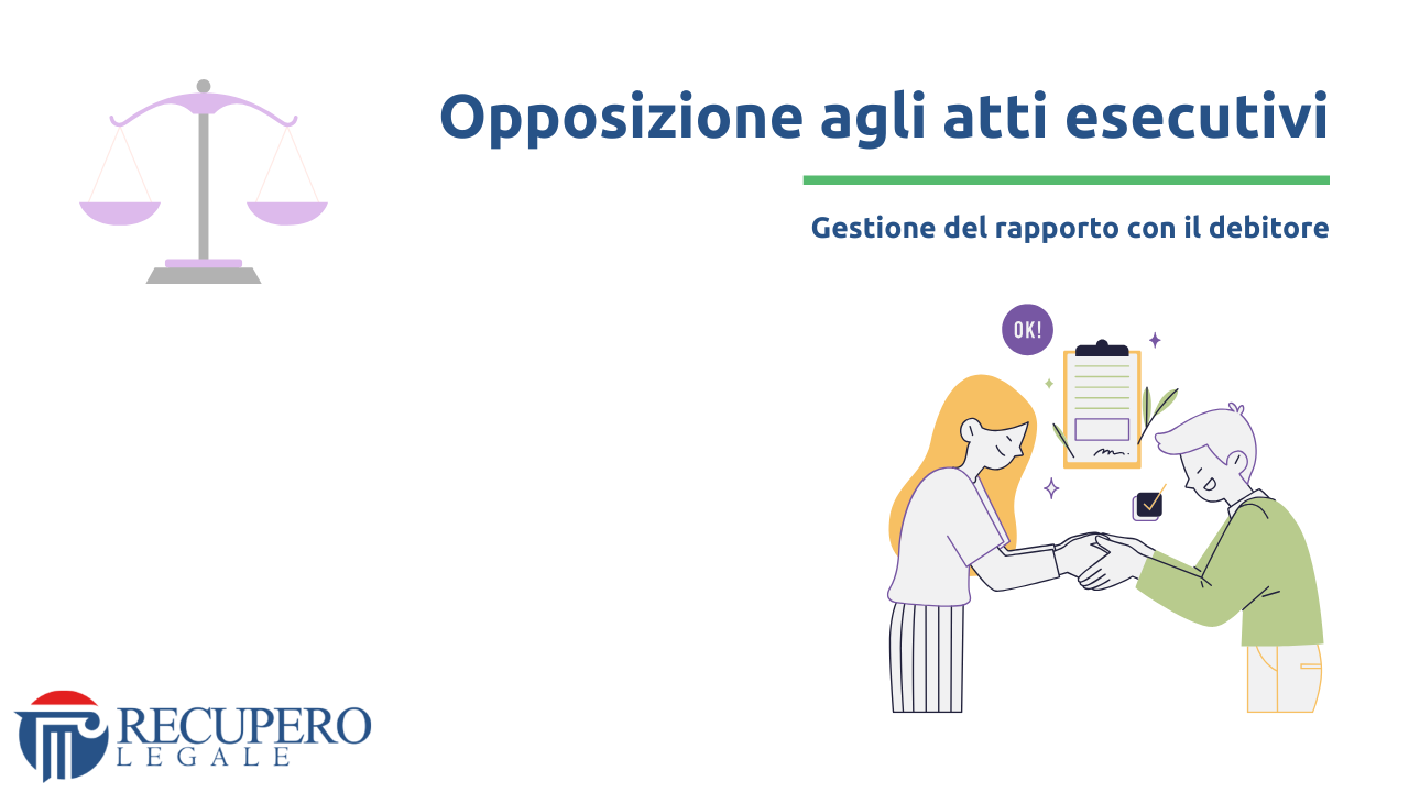 Opposizione agli atti esecutivi - rapporto con il debitore