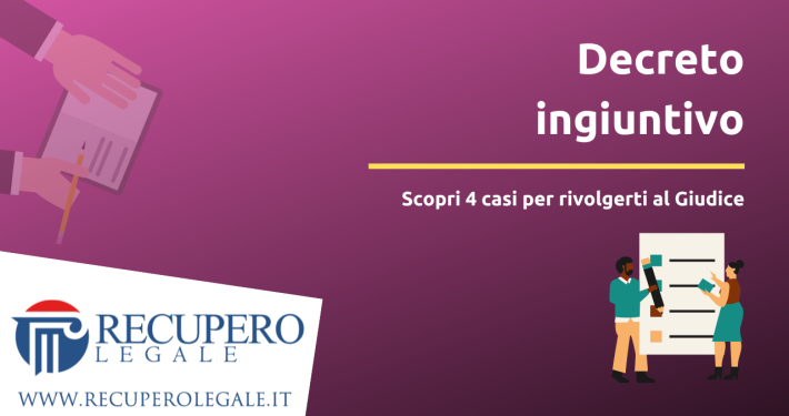 Decreto Ingiuntivo 4 scopri casi per rivolgerti al Giudice - copertina