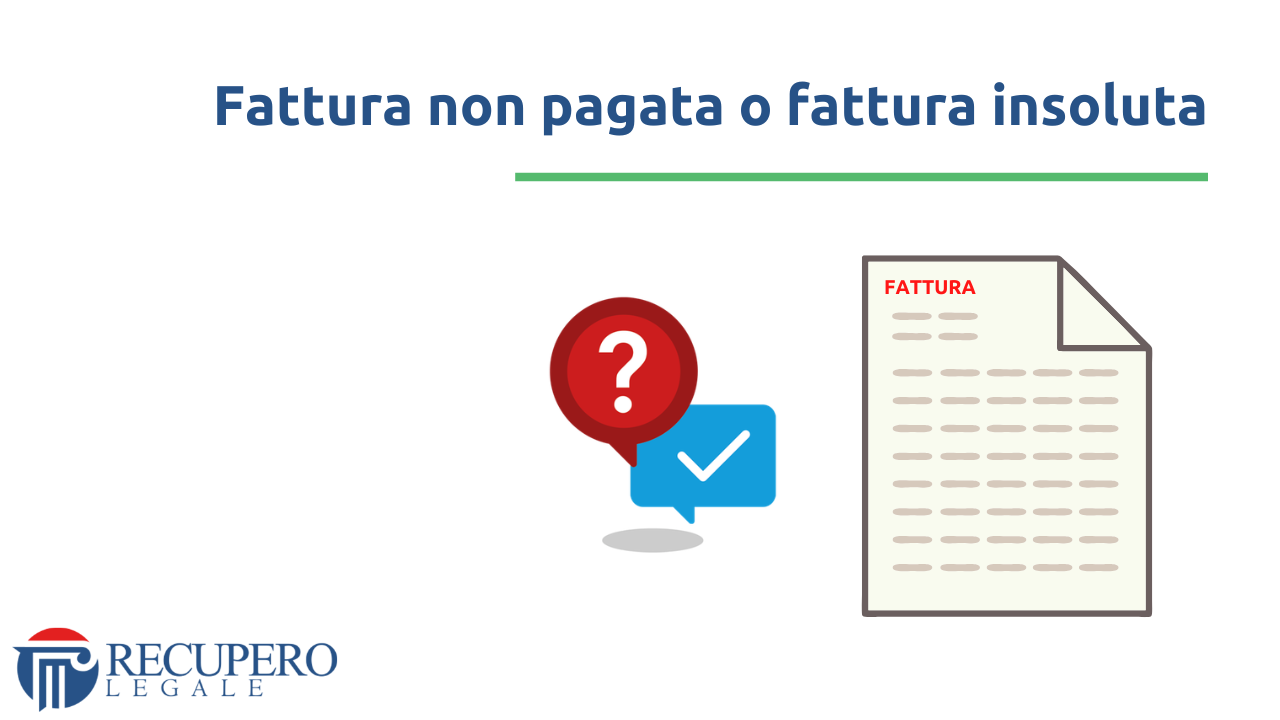 Fattura non pagata o fattura insoluta